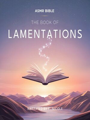 cover image of The Book of Lamentations – ASMR